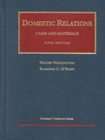 Domestic Relations: Cases and Materials by Walter Wadlington and 