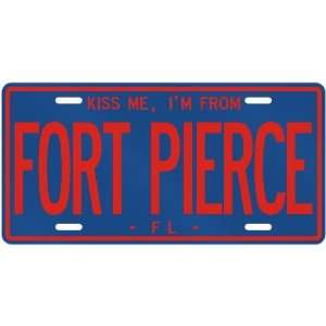  NEW  KISS ME , I AM FROM FORT PIERCE  FLORIDALICENSE 