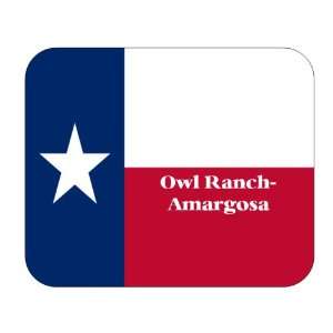   State Flag   Owl Ranch Amargosa, Texas (TX) Mouse Pad 