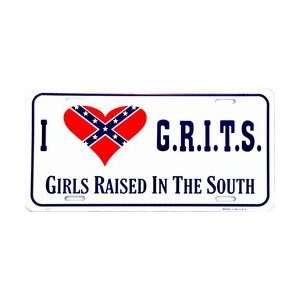  Grits Girls Raised in the South License Plate Everything 