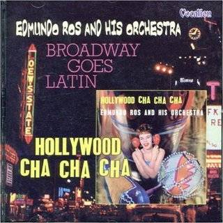 Broadway Goes Latin / Hollywood Cha Cha Cha by Edmundo Ros ( Audio 
