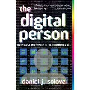  The Digital Person Technology and Privacy in the Information 