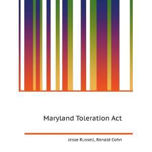  Maryland Toleration Act Ronald Cohn Jesse Russell Books