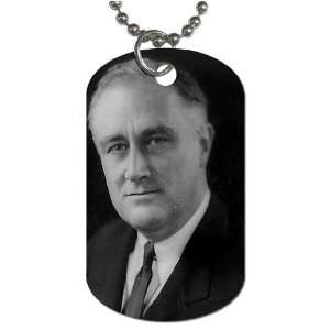 Franklin Roosevelt Dog Tag with 30 chain necklace Great Gift Idea