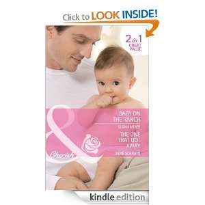 Baby on the Ranch / The One That Got Away (Mills & Boon Cherish 