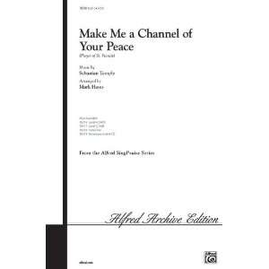  Make Me a Channel of Your Peace Choral Octavo Choir Music 