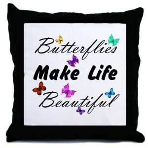  Throw Pillow Butterflies Make Life 