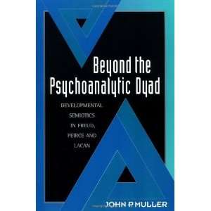   in Freud, Peirce and Lacan [Paperback] John P. Muller Books