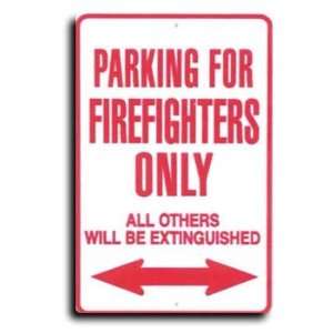  Firefighters Miscellaneous Parking Signs Patio, Lawn 