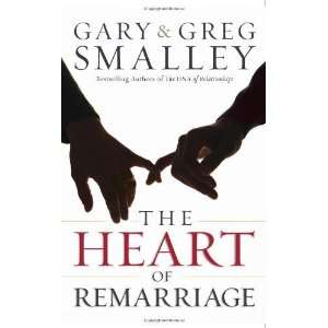  The Heart of Remarriage [Hardcover] Gary Smalley Books