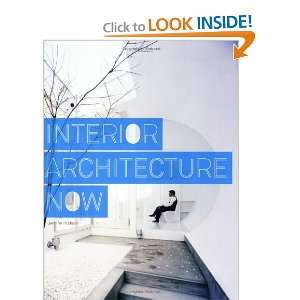    Interior Architecture Now [Paperback] Jennifer Hudson Books