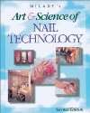 Miladys Art and Science of Nail Technology