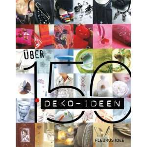 Über 150 Deko Ideen  Ursula Fethke Bücher