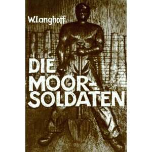 Die Moorsoldaten 13 Monate Konzentrationslager  Wolfgang 