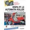 Vespa ET, LX Automatik Roller Vespa …