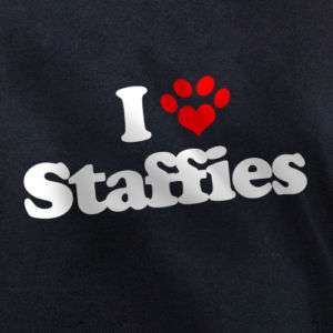 LOVE STAFFIES T SHIRT staffordshire bull terriers dog  