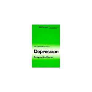 Depression. Psychodynamik und Therapie  Herbert Will 