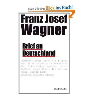Brief an Deutschland  Franz Josef Wagner Bücher