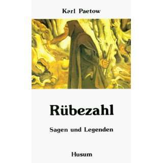 Rübezahl Sagen und Legenden  Karl Paetow Bücher