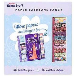 Extra Stuff Paper Fashions Fancy (Hardcover).Opens in a new window