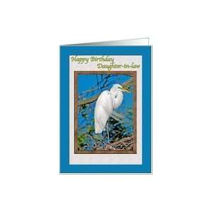  Daughter in law Birthday Day Card with Great Egret Card 