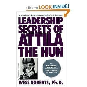  LEADERSHIP SECRETS OF ATTILA THE HUN  N/A  Books