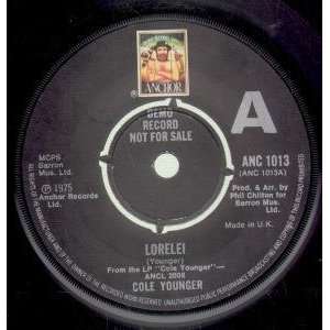    LORELEI 7 INCH (7 VINYL 45) UK ANCHOR 1975: COLE YOUNGER: Music