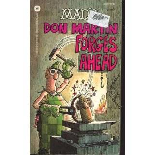 Mads Don Martin Forges Ahead by Don Martin ( Paperback   Mar. 1990)