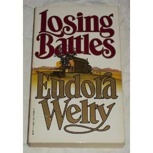 Losing Battles Eudora Welty Books