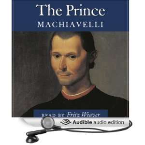   Audio Edition) Niccolo Machiavelli, George Bull, Fritz Weaver Books
