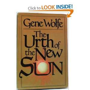 The Urth of the New Sun Gene Wolfe Books