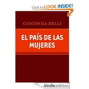   mujeres (Spanish Edition) Gioconda Belli  Kindle Store