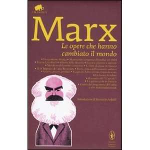   Le opere che hanno cambiato il mondo (9788854133150) Karl Marx Books