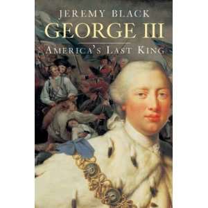  George III Americas Last King (The English Monarchs 