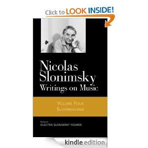 Nicolas Slonimsky Writings On Music Vol 4 (Nicolas Slonimsky Writings 
