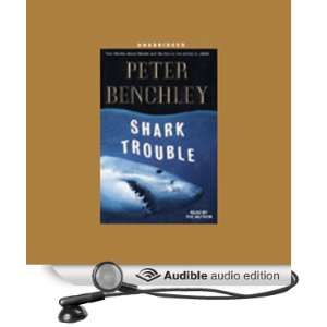   Sharks and the Sea (Audible Audio Edition) Peter Benchley Books