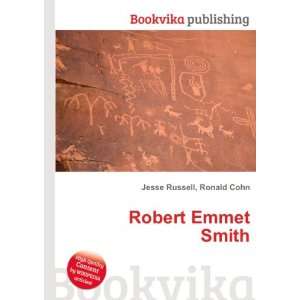 Robert Emmet Smith Ronald Cohn Jesse Russell  Books
