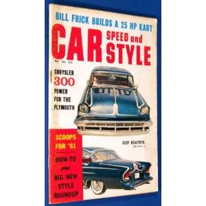  Car Speed and Style (December, 1960) Robert J. (ed) Shea Books
