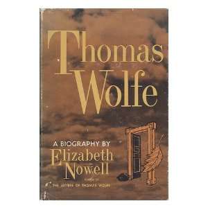  Thomas Wolfe   a Biography Books