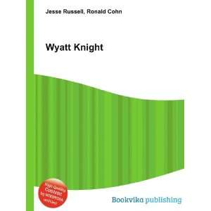  Wyatt Knight Ronald Cohn Jesse Russell Books