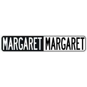   NEGATIVE MARGARET  STREET SIGN