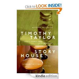 Story House Timothy Taylor  Kindle Store