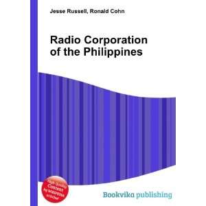  Radio Corporation of the Philippines Ronald Cohn Jesse 